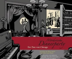 Mörderische Dinnerparty: Der Pate von Chicago